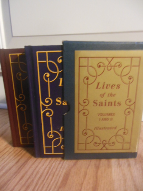 Lives of the Saints For Every Day of the Year Volumes I and II ...