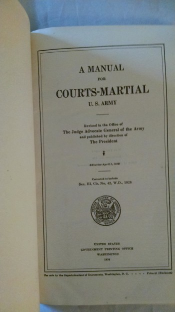 A MANUAL FOR COURTS MARTIAL U S ARMY 1928